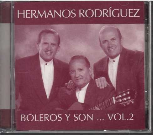 Cd - Hermanos Rodriguez / Bolero Y Son... Vol. 2
