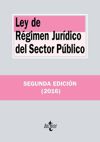 Ley De Rãâ©gimen Jurãâdico Del Sector Pãâºblico, De Editorial Tecnos. Editorial Tecnos, Tapa Blanda En Español