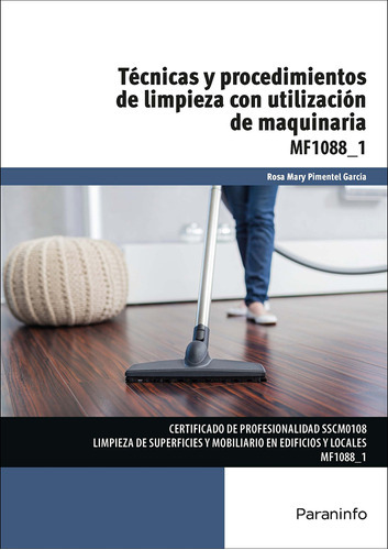 Técnicas Y Procedimientos  Limpieza  Maquinaria -   - * 