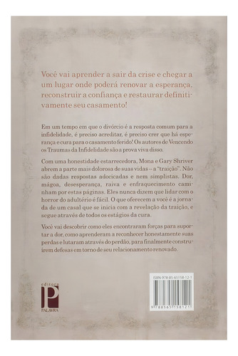 Vencendo Os Traumas Da Infidelidade, De Gary E Mona Shriver. Editora Palavra Em Português