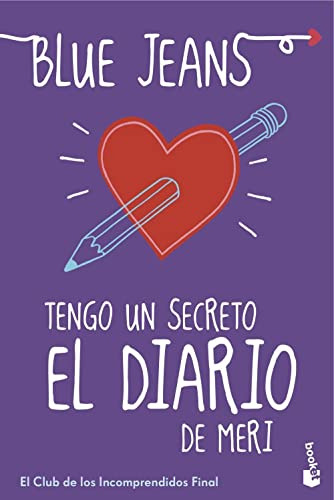 Tengo Un Secreto: El Diario De Meri -bestseller-