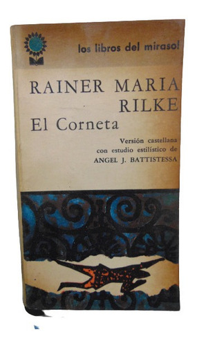 Adp El Canto De Amor Y Muerte Del Corneta Cristobal Rilke
