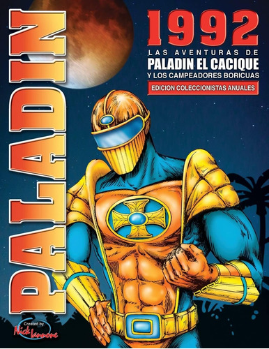 Libro: Las Aventuras De Paladin El Cacique (spanish Edition)