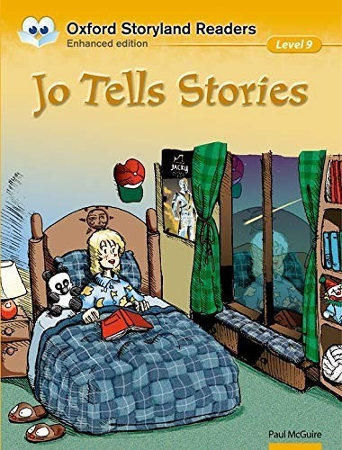 Jo Tells Stories - Oxford Storyland Readers - Level 9