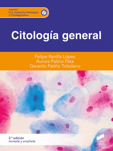 Citologia General 2ãâª Edicion, De Ranilla Lopez,felipe. Editorial Sintesis, Tapa Blanda En Español