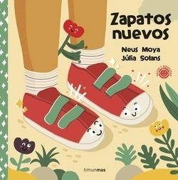Zapatos Nuevos Moya Arasa, Neus/solans, Julia Timun Mas