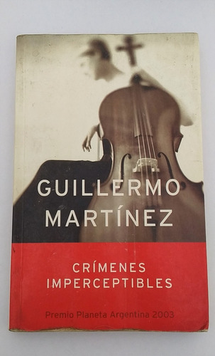 Crímenes Imperceptibles. Guillermo Martínez. Zona Caballito