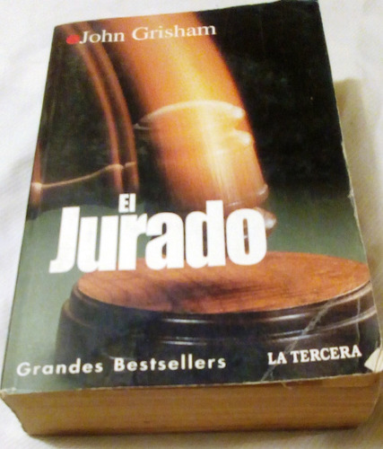 El Jurado.               John Grisham.