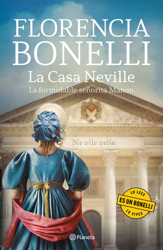 Libro La Casa Neville - Florencia Bonelli