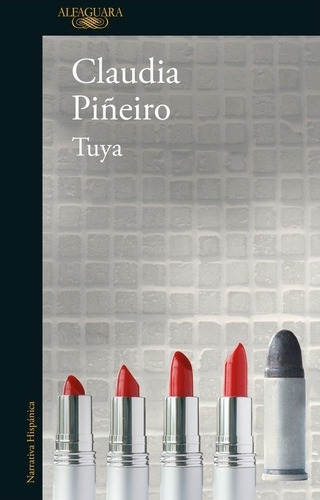 Libro Tuya - Claudia Piñeiro