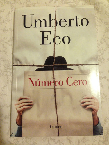 Novela Número Cero Umberto Eco Periodismo Política Aventura