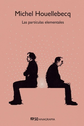 Libro - Particulas Elementales, Las - Michel Houellebecq
