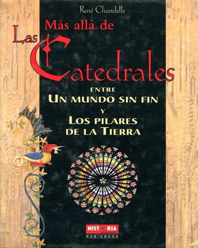 Las Mas Alla De Catedrales, De Chandelle Rene. Editorial Robin Book, Tapa Dura En Español, 2008