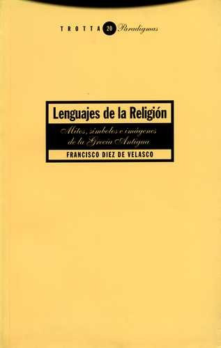 Libro Lenguajes De La Religión, Mitos, Símbolos E Imágenes