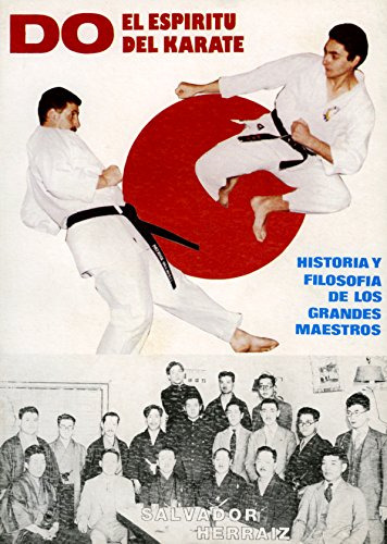 Do Espiritu Del Karate: El Espíritu Del Karate (libros Técni