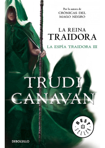 La Reina Traidora / The Traitor Queen : Trudi Canavan 