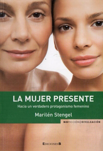 Marilen Stengel - La Mujer Presente