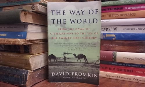 David Fromkin The Way Of The World
