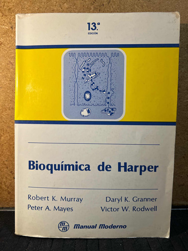 Bioquimica De Harper, Murray. 13a Edicion.