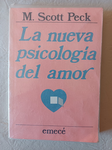 La Nueva Psicología Del Amor - M. Scott Peck