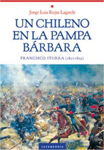 Un  Chileno  En La  Pampa  Barbara (libro)   