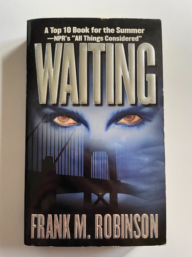 Waiting, Por Frank M. Robinson