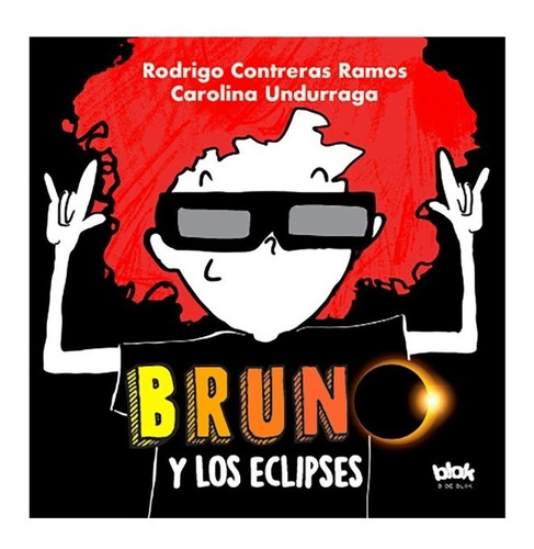 Libro Bruno Y Los Eclipses Contreras Undurraga B De Block