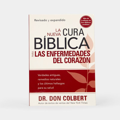 Libro La Nueva Cura Bíblica Para Las Enfermedades Del Coraz