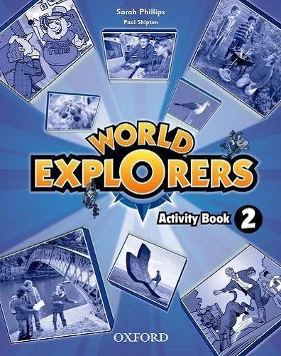 World Explorers 2 Class Book Oxford 