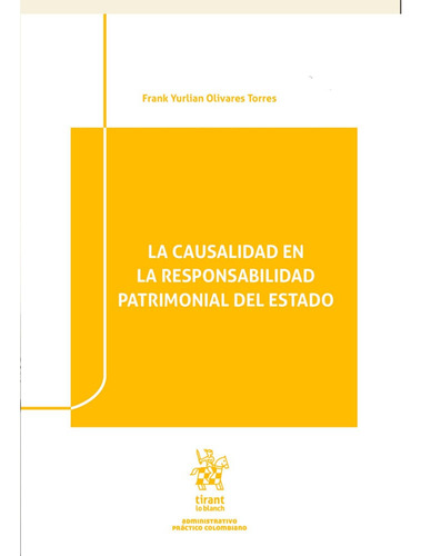 La Causalidad En La Responsabilidad Patrimonial Del Estado