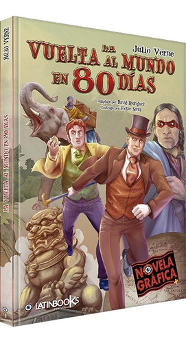 Novela Gráfica: La Vuelta Al Mundo En 80 Días - Julio Verne