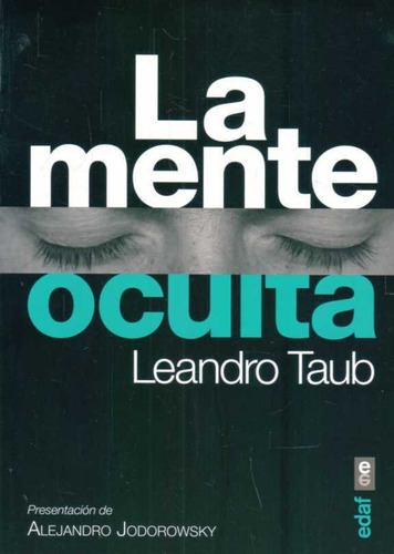 Mente Oculta, La  - Taub, Leandro