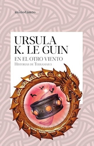 En El Otro Viento - Historias De Terramar 5, De Ursula K. Le Guin. Editorial Minotauro, Tapa Blanda En Español, 2023