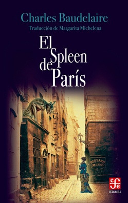 El Spleen De Paris - Baudelaire Charles