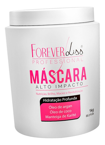 Forever Liss Máscara De Hidratação Alto Impacto 1kg