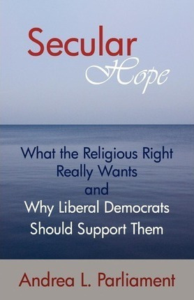 Secular Hope - L Parliament Andrea L Parliament (paperback)