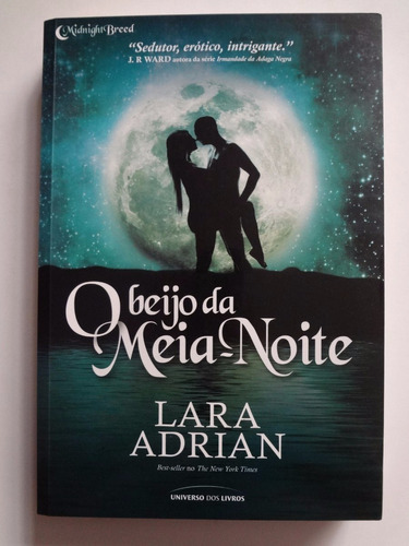 Livro O Beijo Da Meia-noite Lara Adrian 