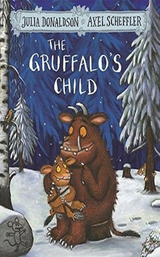 The Gruffalo`s Child, Ingles