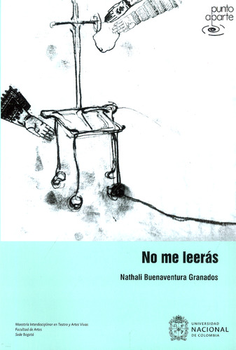 No Me Leerás ( Libro Nuevo Y Original )
