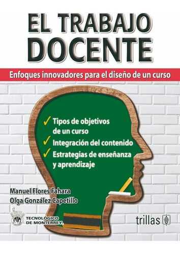 El Trabajo Docente Enfoques Innovadores Trillas