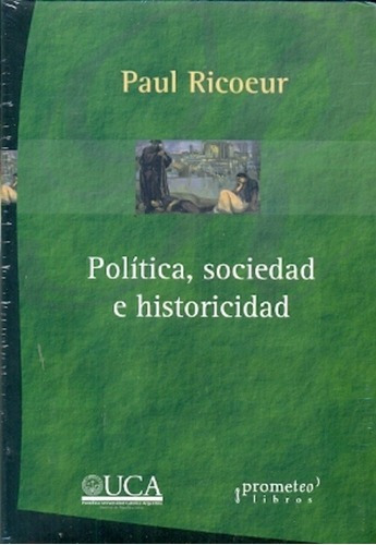 Politica, Sociedad E Historicidad - Ricoeur, Paul, De Ricoeur, Paul. Editorial Prometeo Libros En Español