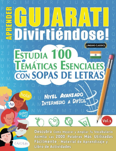 Libro: Aprender Gujarati Divirtiéndose! - Nivel Avanzado: In