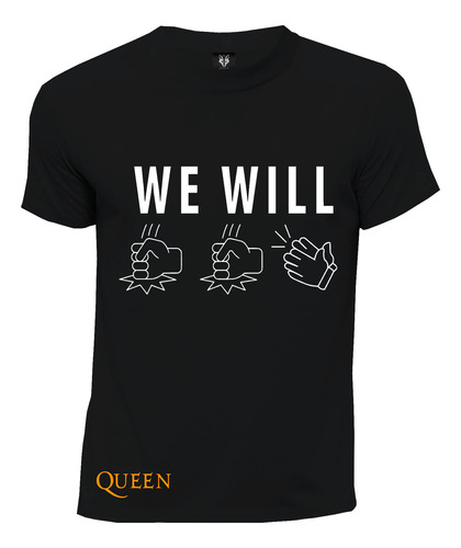 Camiseta Rock  We Will Rock You Queen