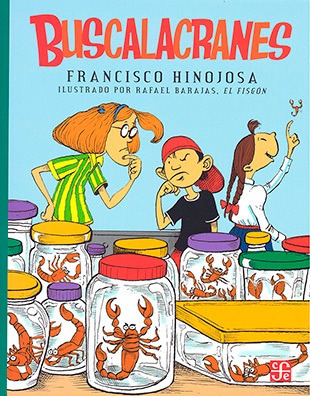 Buscalacranes - Francisco Hinojosa - Nuevo - Original