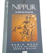 Comprar Nippur De Lagash - La Saga De Los Hititas (ecc) Robin Wood