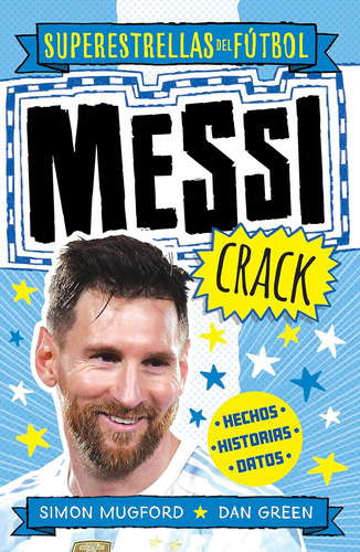 Libro: Messi Crack (spanish Edition) (superestrellas Del Fut
