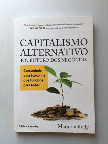 Livro Capitalismo Alternativo E O Futuro Dos Negócios C637