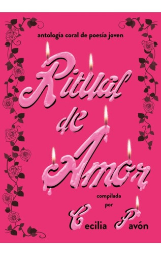 Ritual De Amor - Pavón, Cecilia