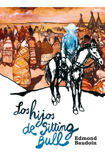 Libro Los Hijos De Sitting Bull