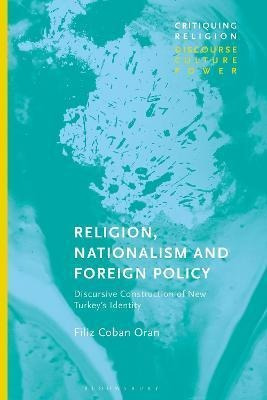 Libro Religion, Nationalism And Foreign Policy : Discursi...